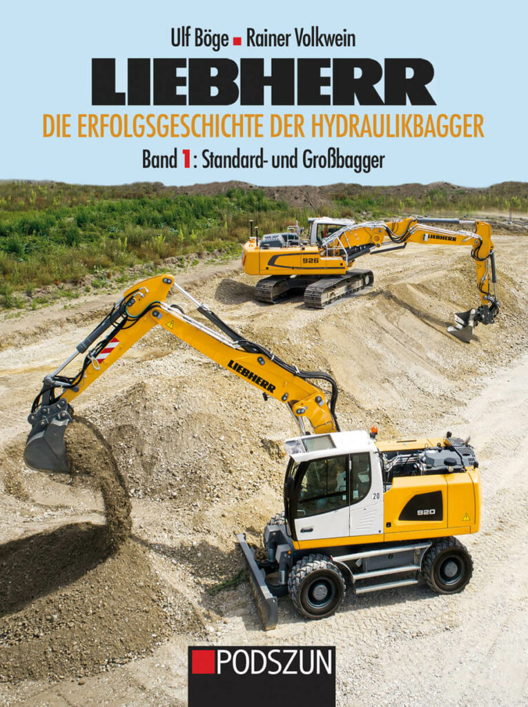 Buch: Erfolgsgeschichte der Liebherr-Hydraulikbagger
