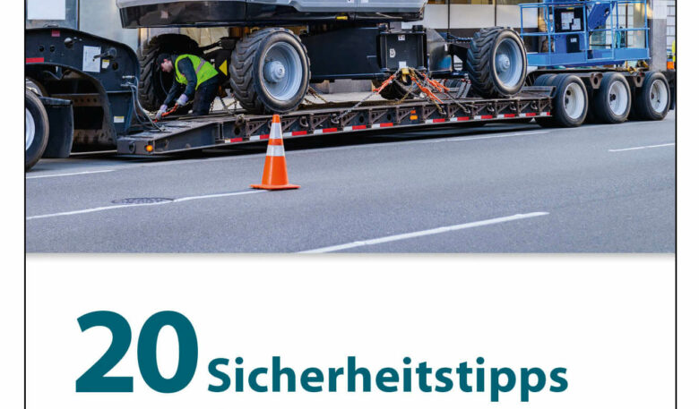 Nützlich Sicherheitstipps für Baumaschinentransporte