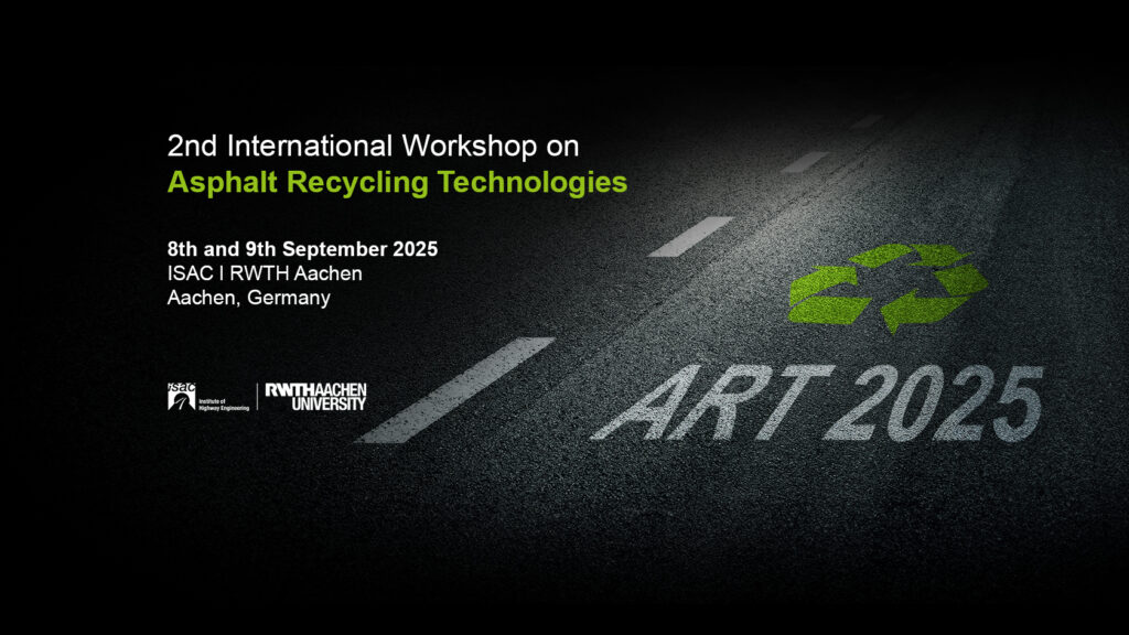 Workshop zu Asphalt-Recyclingverfahren RWTH Aachen