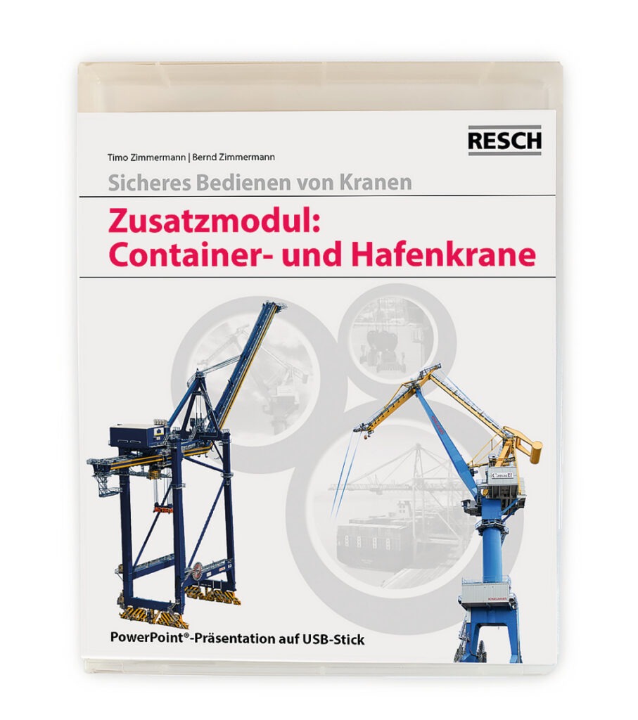 Schulungsmaterial: Krane sicher bedienen Resch Verlag